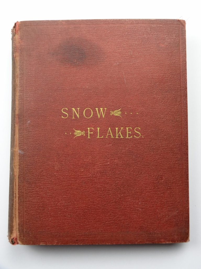 Cover of Snow Flakes by Noel Christopher Chavasse, Magdalen College School pupil 1900-01