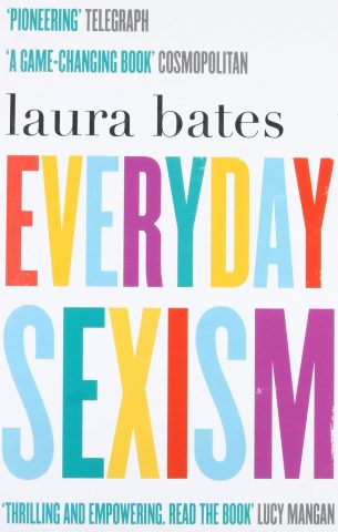 Book cover Laura Bates Everyday Sexism Project