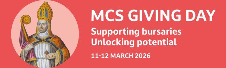MCS Giving Day Supporting bursaries, unlocking potential. 11-12 March 2026